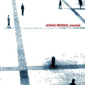 Jonas Bering《Bienfait 3》歌词歌曲LRC下载