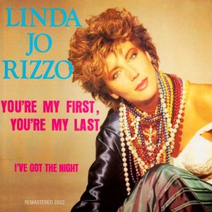 Linda Jo Rizzo《You're My First, You're My Last (Maxi Version)》歌词歌曲LRC下载