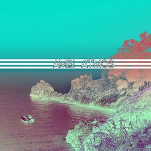 Ambi Atmos《Vision》歌词歌曲LRC下载