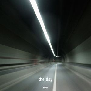 Moby《The Day (Gesaffelstein Remix)》歌词