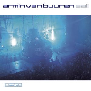 Armin van Buuren《Sail (Original Mix)》歌词歌曲LRC下载