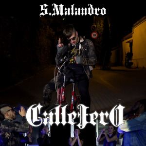 S.Malandro《Callejero》歌词歌曲LRC下载