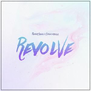 Paper Skies《Revolve》歌词歌曲LRC下载