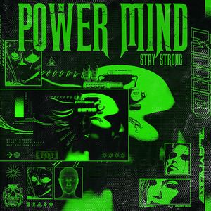 Blaynoise《Power Mind (Stay Strong)》歌词歌曲LRC下载