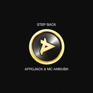 Afrojack《Step Back》歌词歌曲LRC下载