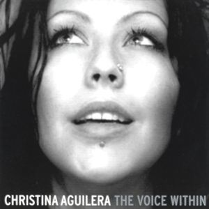 Christina Aguilera《The Voice Within (Album Version)》歌词歌曲LRC下载